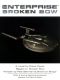 [Enterprise 01] • Enterprise 1 - Broken Bow